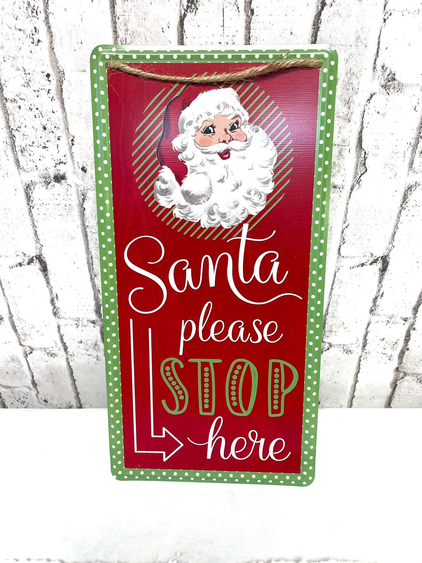 Santa stop here sign, MD1227