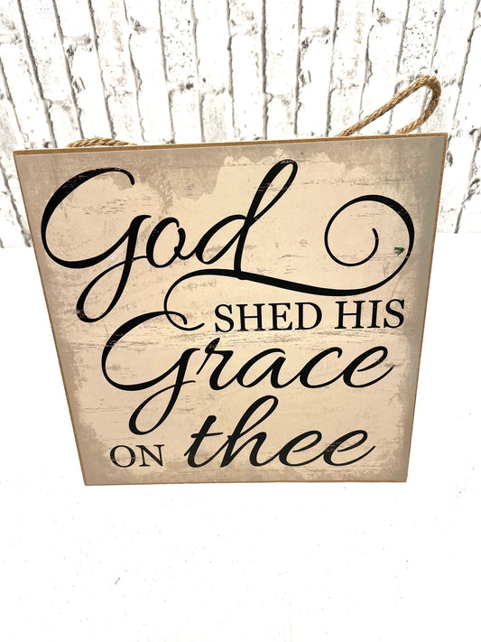 God shed his grace wreath sign, AP8191, religious wreath sign, religious sign, everyday wreath sign