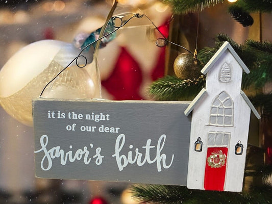 It is the night of our dear Saviors Birth, Church Christmas Ornament, 8x5