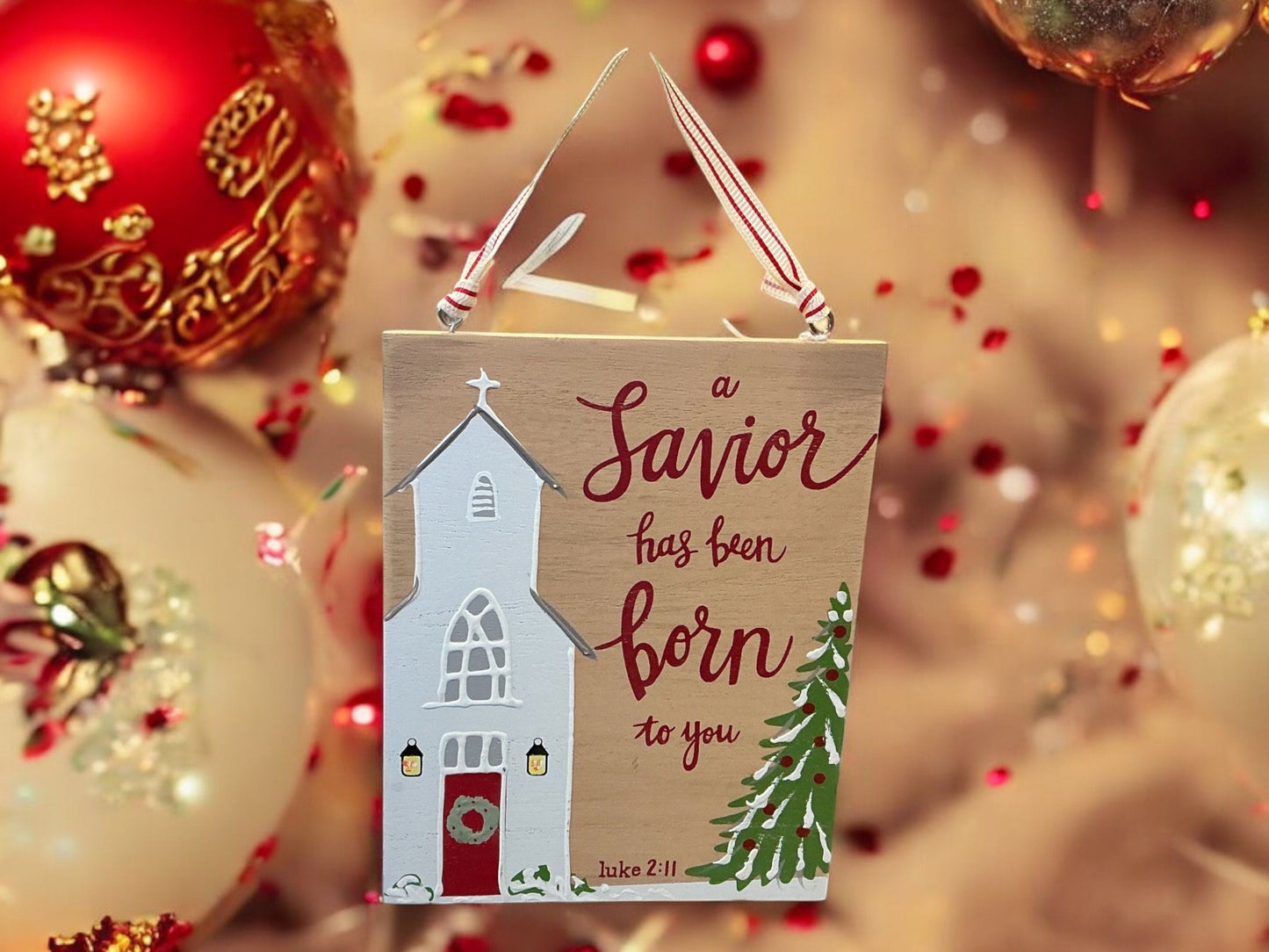 A Savior has been born to you, Luke 2:11, Chruch, Christmas Ornament, Wreath Embellishments, 5x6