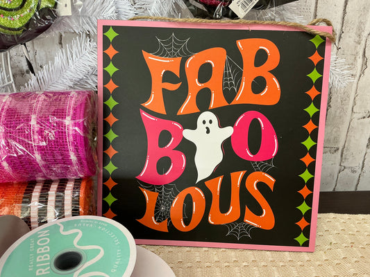 Fab”Boo”Lous ghost Halloween sign, AP7348
