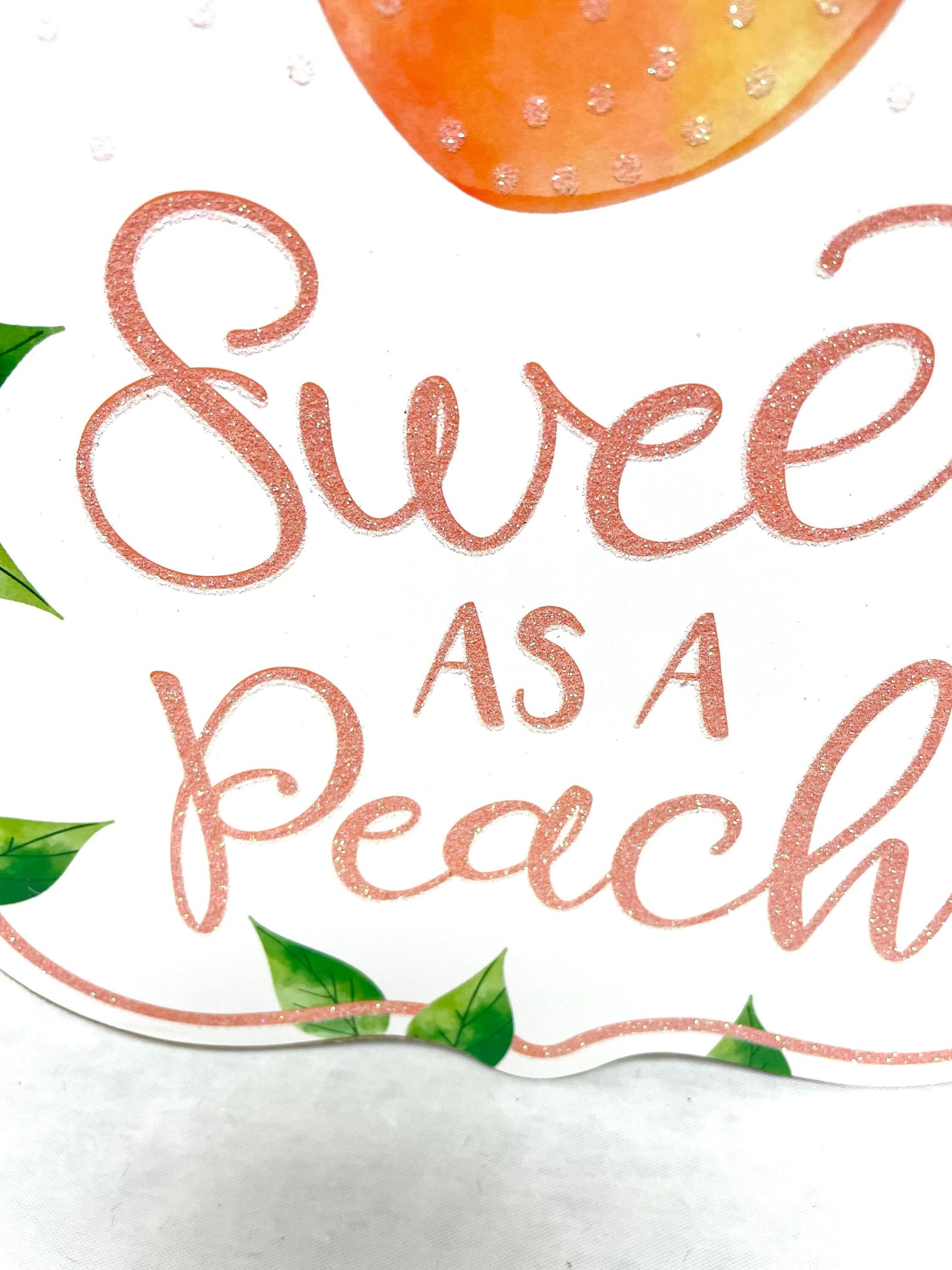 Spring sign, peach sign, sweet as a peach wreath sign, AP8884