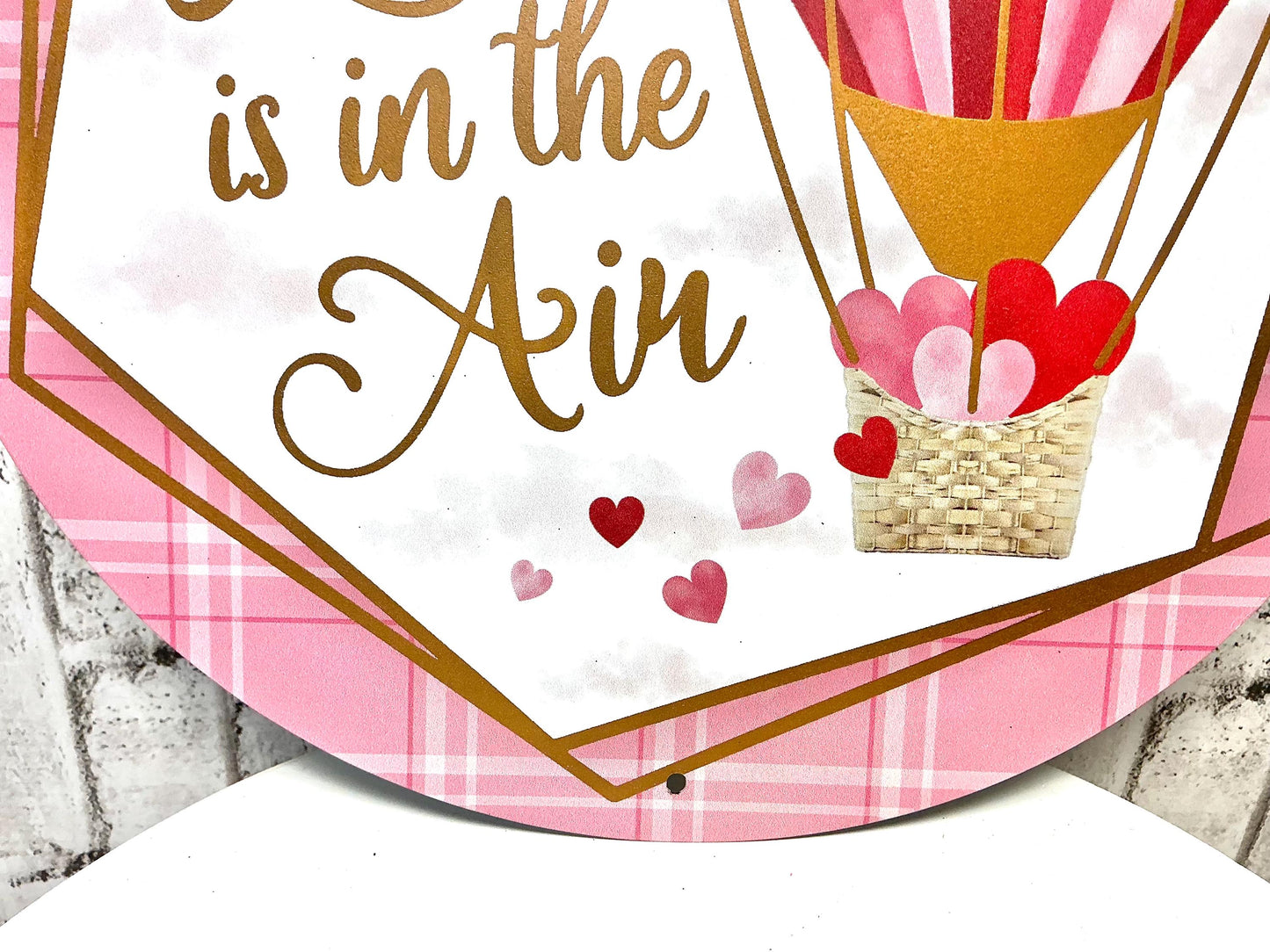 Love is in the Air - Wreath Attachment Sign, 12” Diameter, MD1073